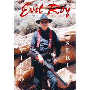 Evil Roy Cowboy Action Shooting DVD Volume 1, 2, 4, or 5  SASS PER DVD